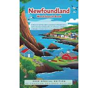 Newfoundland Word Search Book: Easy to read print about Newfoundland Canada and more | 6x9 inches | 107 pages | 50+ puzzles... Gift for vacations, Holiday, Free times