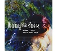 Newland,Rens & Lodge,Lionel - Sailing to the Sirens
