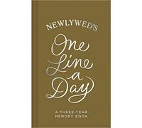 Newlywed's One Line a Day: A Three-Year Memory Book