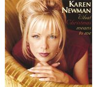Newman, Karen - What Xmas Means to Me