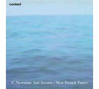 Newman - Sad Secrets / New French Tunes