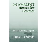 NEWMARKET Horses for Courses: Amazon Equine passport