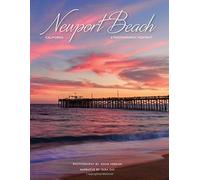 Newport Beach, California: A Photographic Portrait