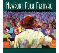 Newport Folk Festival: the Best of Bluegrass 1959-1966 by Various Artists