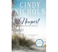 Newport Harbor House Large Print Edition (1)