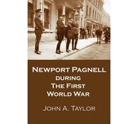 Newport Pagnell During the First World War