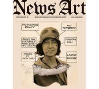 News Art: Manipulated Photographs from the Burns Archive