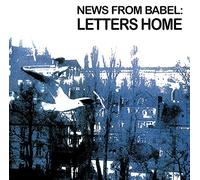 News From Babel - Letters Home [VINYL]