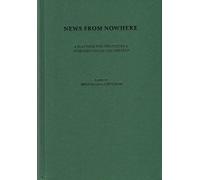 News from Nowhere - a Platform for the Future & Introspection of the Present