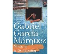 [(News of a Kidnapping)] [ By (author) Gabriel Garcia Marquez ] [June, 2014]