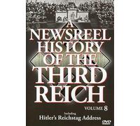 Newsreel History of the Third Reich 8 [DVD] [2005] [Region 1] [US Import] [NTSC]