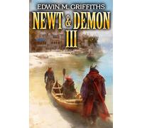 Newt and Demon 3: A Low-Stakes Cozy Fantasy LitRPG (The Newt and Demon)