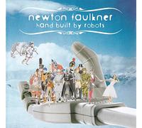 Newton Faulkner - Hand Built By Robots