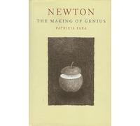 Newton: The Making of Genius