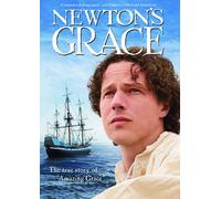 Newton's Grace: True Story of Amazing Grace