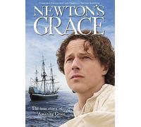 Newton's Grace: True Story of Amazing Grace