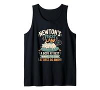 Newtons Law - Funny Physics Physicist Saying Joke Fun Tank Top