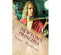 Newton's Principia: The Mathematical Principles of Natural Philosophy