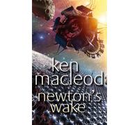 Newton's Wake : Novel