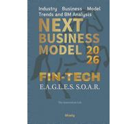 Next Business Model 2026: FIN-TECH: Industry Business Model Trends and BM Analysis