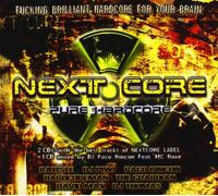 Next Core-Pure Hardcore