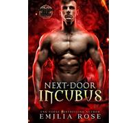 Next-Door Incubus (Becoming Lust)