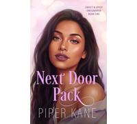 Next Door Pack: Omegaverse Reverse Harem Why Choose Romance: 1 (Sweet & Spicy Omegaverse)