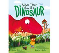 Next Door There is a Dinosaur : A funny picture book for 3+ with hidden dinosaurs on every page