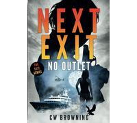 Next Exit, No Outlet (The Exit Series)