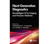 Next-Generation Diagnostics: Bio-Intelligent AI for Imaging and Precision Medicine