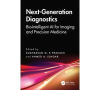 Next-Generation Diagnostics : Bio-Intelligent AI for Imaging and Precision Medicine