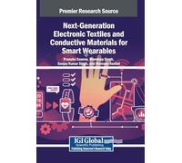 Next-generation Electronic Textiles and Conductive Materials for Smart Wearables