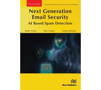 Next Generation Email Security: AI Based Spam Detection