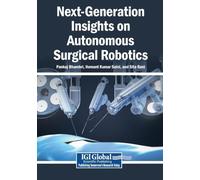 Next-Generation Insights on Autonomous Surgical Robotics