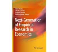 Next-Generation of Empirical Research in Economics