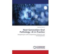 Next Generation Oral Pathology: AI in Practice