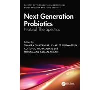 Next Generation Probiotics : Natural Therapeutics, Volume 2