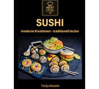 Next Level - Sushi: Bowl, Pizza, Burger, Taco & Fusion Rezepte