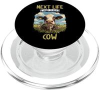 Next Life i want to be a Cow. Cows Cow PopSockets PopGrip for MagSafe