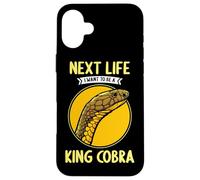 Next Life i want to be a King Cobra. King Cobras King Cobra Case for iPhone 16 Plus