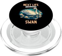 Next Life i want to be a Swan. Swans Swan PopSockets PopGrip for MagSafe
