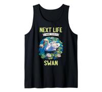 Next Life i Want to be a Swan. Swans Swan Tank Top