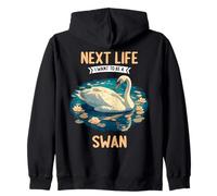 Next Life i want to be a Swan. Swans Swan Zip Hoodie