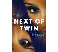 Next of Twin: A Novel