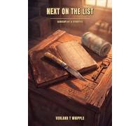 Next On The List: Screenplay & Synopsis