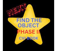 NEXT PHASE II CVI ...FIND THE OBJECTS: A PHASE II CVI BOOK (Find It ... A CVI Series)