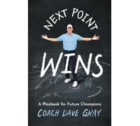 Next Point Wins: A Playbook for Future Champions