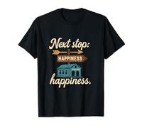 Next Stop Happiness Travel Train Adventure Signpost Design T-Shirt