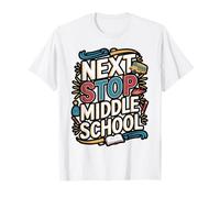 Next Stop Middle School Graduation Design T-Shirt
