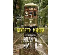 Next Stop...Murder: (A Sleepy Carter Mystery - Book 9)